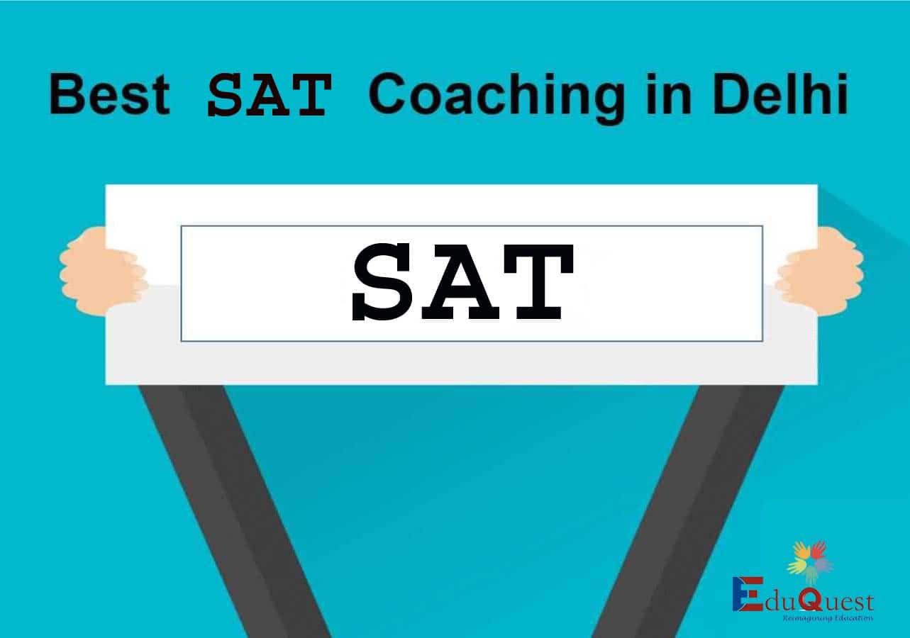 Why-EduQuest-has-the-Best-SAT-Coaching-Classes-in-Delhi